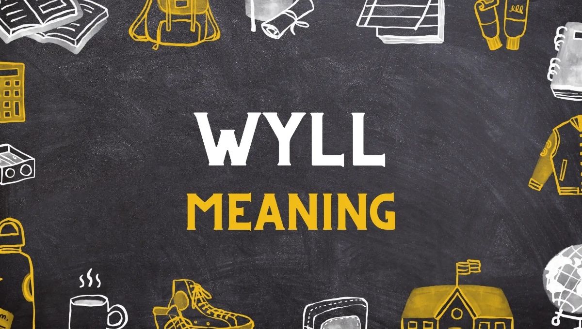 What Does “Wyll” Really Mean? Spiritual and Symbolic Insights